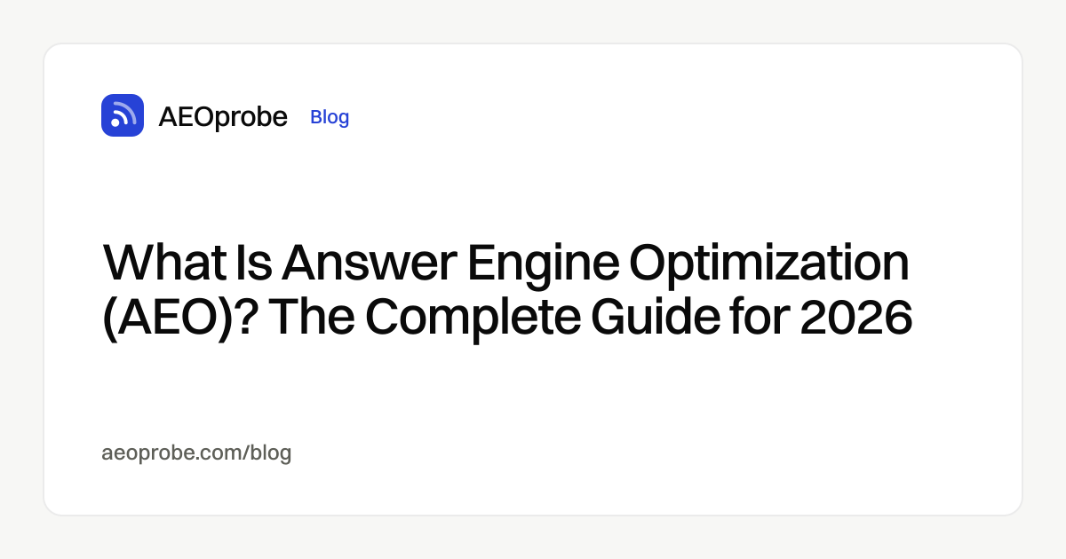 What Is Answer Engine Optimization (AEO)? The Complete Guide for 2026 ...